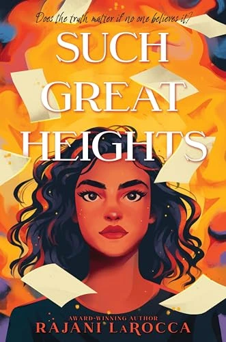 Such Great Heights by Rajani LaRocca, 9780063296879