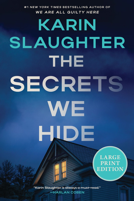 The Secrets We Hide (A North Falls Thriller (Large Print)) - 9780063498822 by Karin Slaughter, 9780063498822