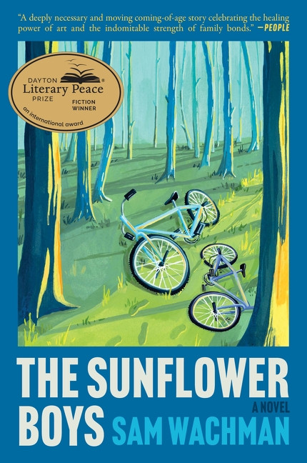The Sunflower Boys (A Novel) by Sam Wachman, 9780063418233