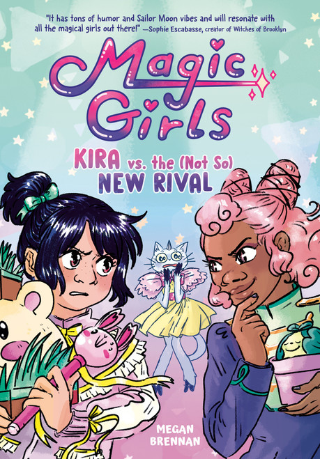 Kira vs. the (Not So) New Rival ((A Graphic Novel)) by Megan Brennan, 9780593177570