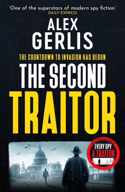 The Second Traitor by Alex Gerlis, 9798217269877
