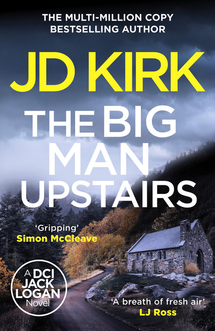 The Big Man Upstairs by JD Kirk, 9798217269792