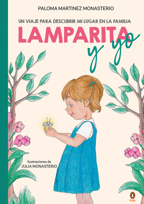 Lamparita y yo / Lamparita and I (Spanish Edition) by Paloma Martínez, 9788410318366