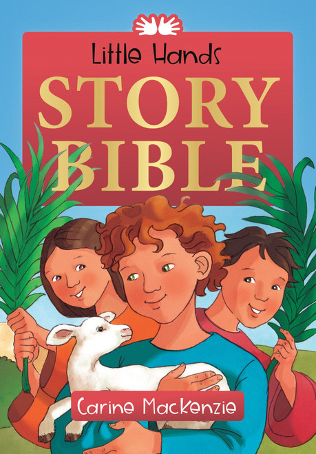 Little Hands Story Bible by Carine MacKenzie, 9781527109421