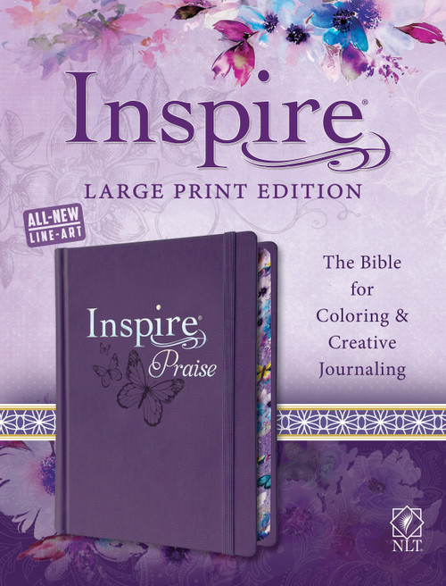 Inspire PRAISE Bible Large Print NLT (Hardcover LeatherLike, Purple) (The Bible for Coloring & Creative Journaling) by New Living Translation, Tyndale, 9781496433466