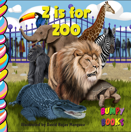Z is for Zoo by Jennifer Sutoski, David Rojas Marquez, 9781834040578