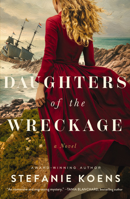 Daughters of the Wreckage by Stefanie Koens, 9781400356560
