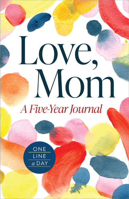 Love, Mom (A 5-Year Journal (One Line a Day)) by Editors of Cider Mill Press, 9781400356706