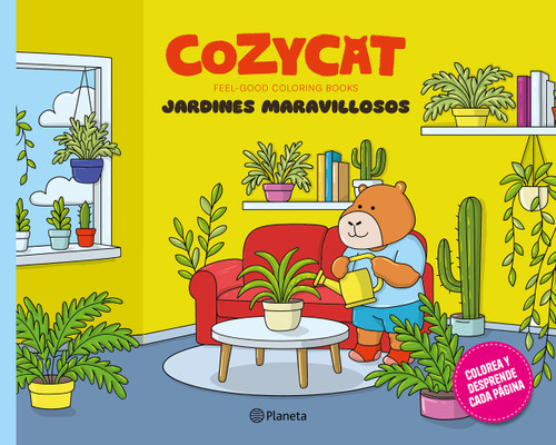 Cozy Cat 5. Jardines maravillosos: Libro de actividades / Cozy Cat 5. Wonderful Gardens: Activity Book  (Feel-Good Coloring Books) (Spanish Edition) by Estudio PE S.A.C., 9786073934886