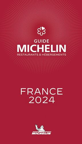 MICHELIN Guide France 2024 (French Edition) by Michelin, 9782067264328