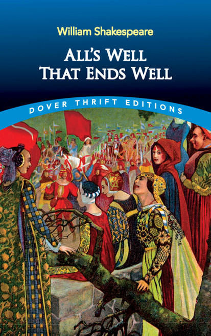 All's Well That Ends Well - 9780486415932 by William Shakespeare, 9780486415932
