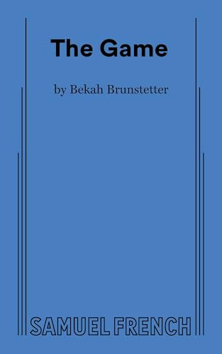 The Game by Bekah Brunstetter, 9780573711466