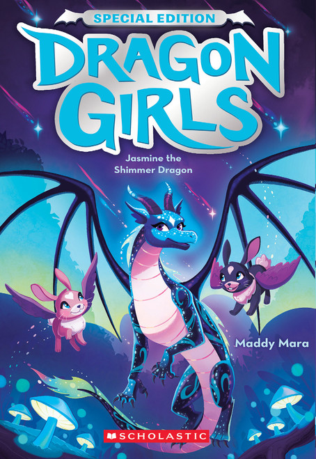 Jasmine the Shimmer Dragon (Dragon Girls Special Edition #2) by Maddy Mara, 9798225018405