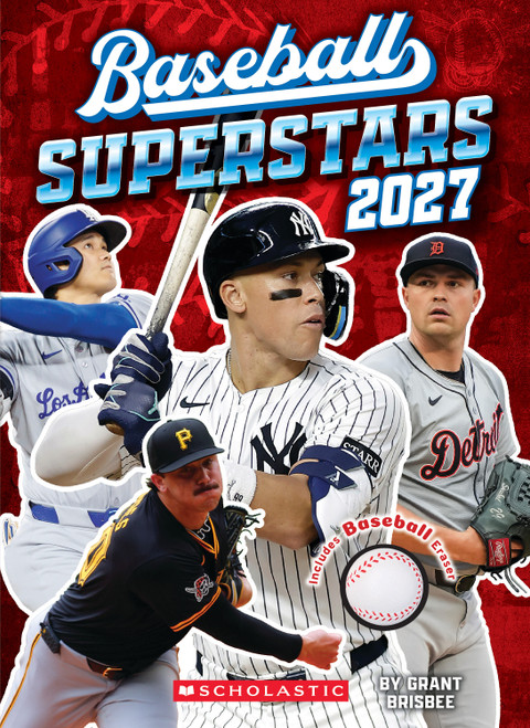 Baseball Superstars 2027 (with baseball eraser) by Grant Brisbee, 9798225042639