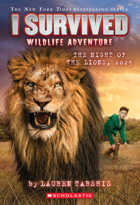 I Survived the Night of the Lions, 2025 (I Survived #26) by Lauren Tarshis, 9798225066772