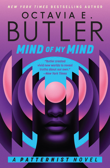 Mind of My Mind by Octavia E. Butler, 9781538784242