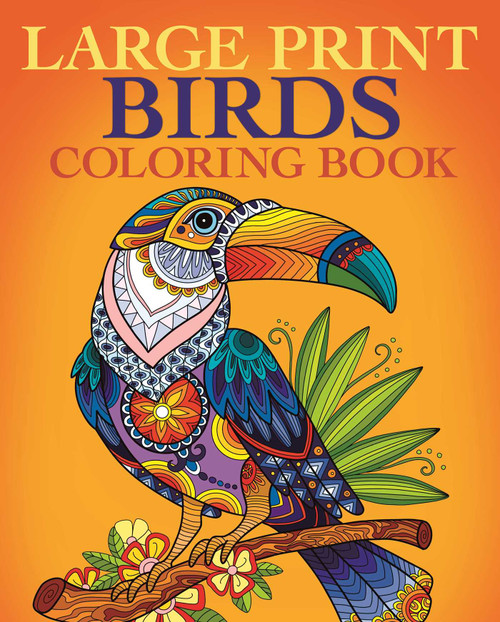 Large Print Birds Coloring Book by Tansy Willow, 9781398869714