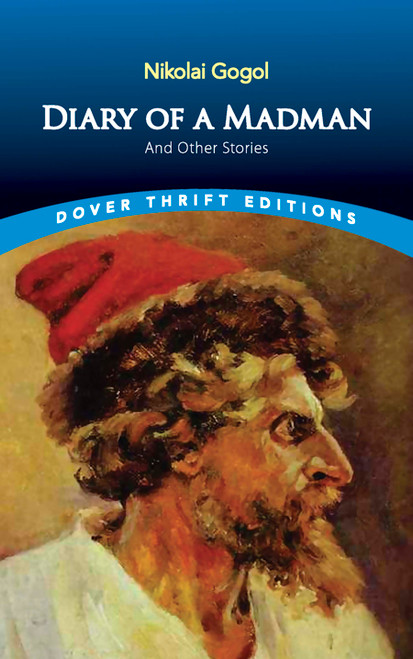 Diary of a Madman and Other Stories by Nikolai Gogol, 9780486452357