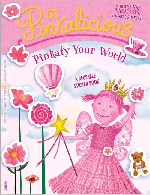 Pinkalicious: Pinkafy Your World: A Reusable Sticker Book by Victoria Kann, Victoria Kann, 9780062233332