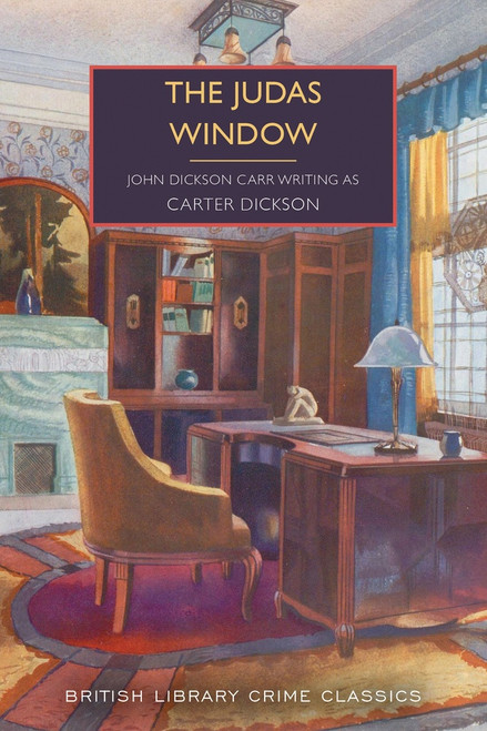 The Judas Window by Carter Dickson, 9781464278785