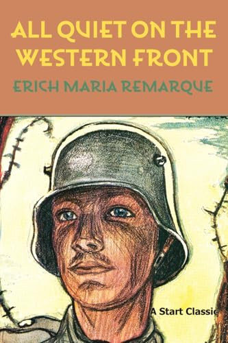 All Quiet on the Western Front - 9798880925513 by Erich Maria Remarque, A. W. Wheen, 9798880925513