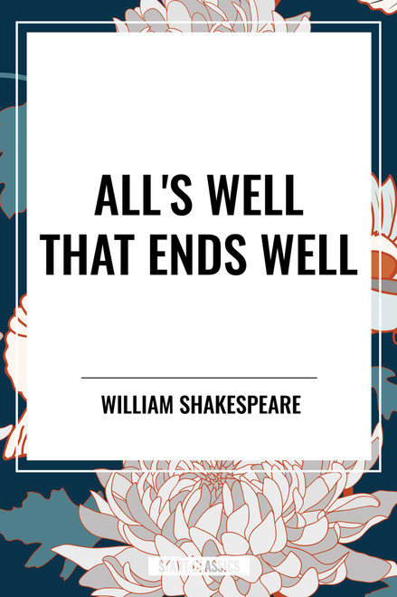 All's Well That Ends Well - 9798880901418 by William Shakespeare, 9798880901418
