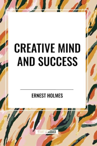 Creative Mind and Success - 9798880903559 by Ernest Holmes, 9798880903559