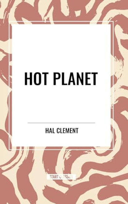 Hot Planet - 9798880905553 by Hal Clement, 9798880905553