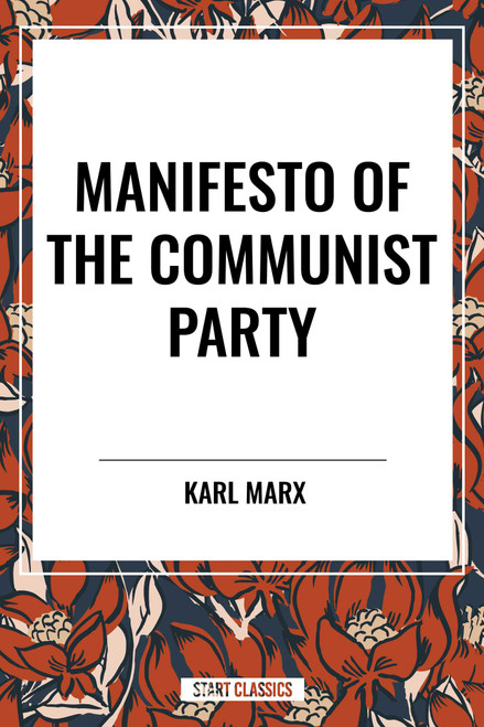 Manifesto of the Communist Party - 9798880907793 by Karl Marx, Friedrich Engels, 9798880907793