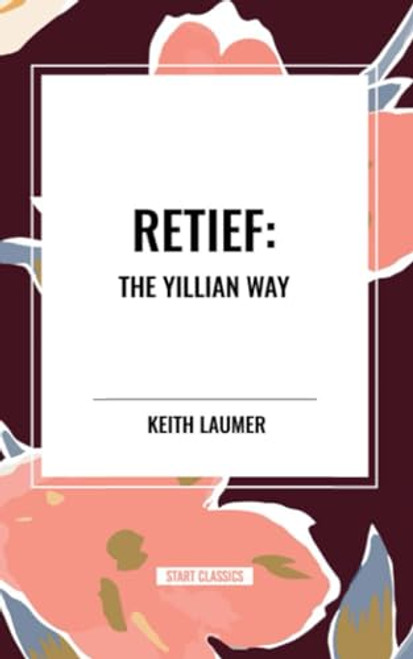 Retief: The Yillian Way - 9798880910687 by Keith Laumer, 9798880910687