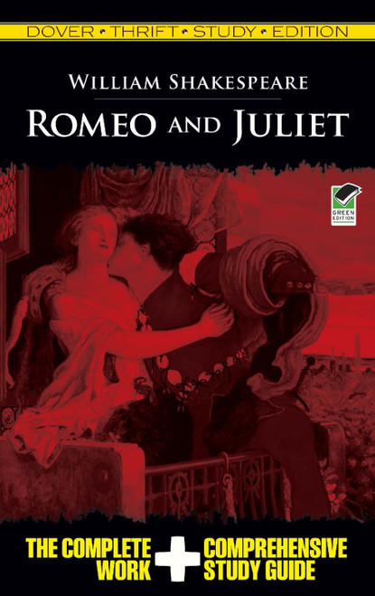 Romeo and Juliet Thrift Study Edition by William Shakespeare, 9780486475738