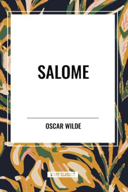Salome - 9798880910915 by Oscar Wilde, 9798880910915
