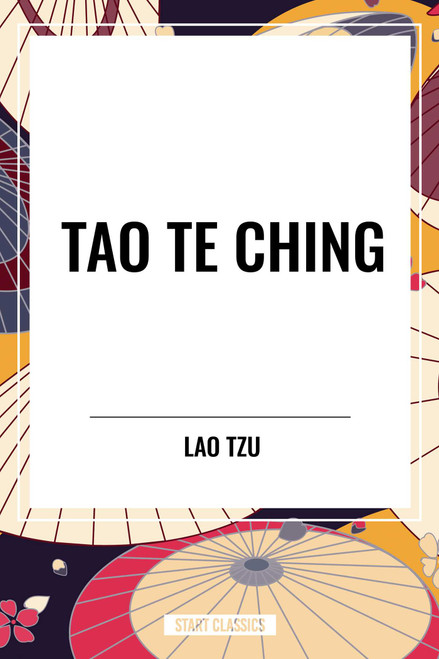 Tao Te Ching - 9798880912285 by Lao Tzu