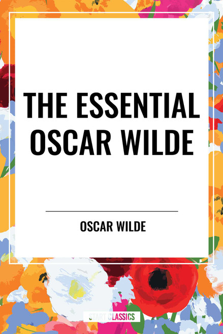 Essential Oscar Wilde - 9798880915378 by Oscar Wilde, 9798880915378