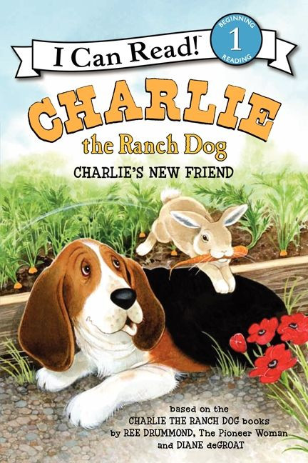 Charlie the Ranch Dog: Charlie's New Friend by Ree Drummond, Diane deGroat, 9780062219145
