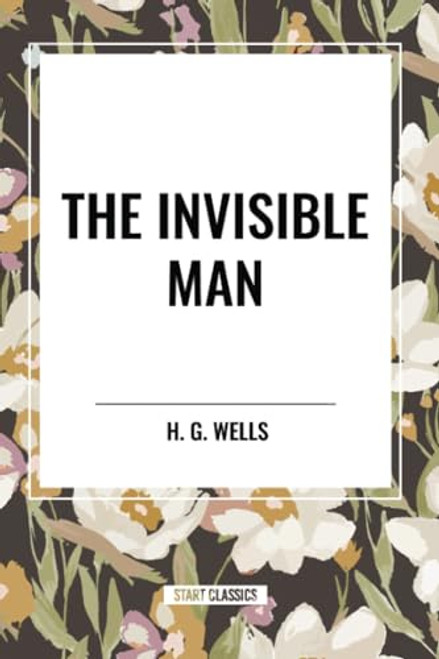 Invisible Man - 9798880916870 by H. G. Wells, 9798880916870