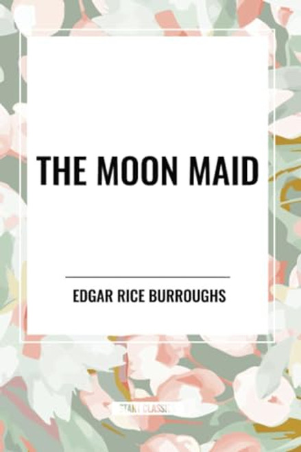 Moon Maid - 9798880918300 by Edgar Rice Burroughs, 9798880918300