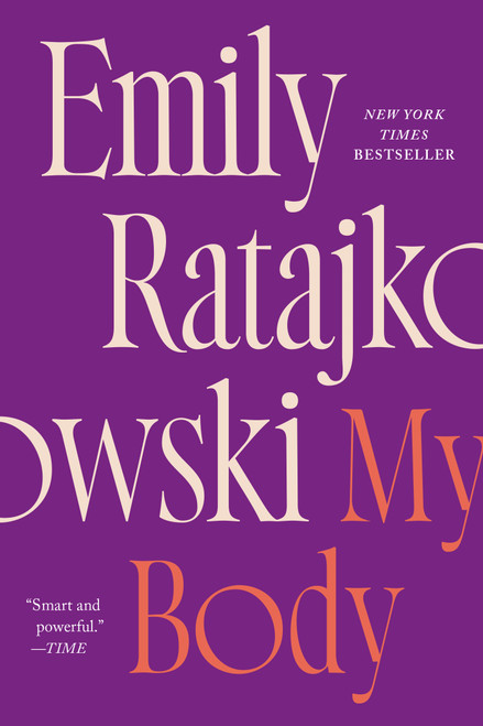 My Body by Emily Ratajkowski, 9781250848932