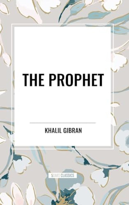 Prophet by Khalil Gibran, 9798880919529