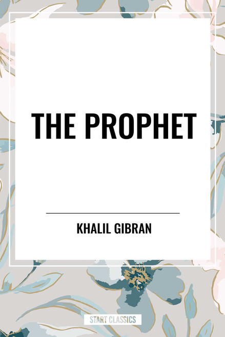 Prophet by Khalil Gibran, 9798880919529
