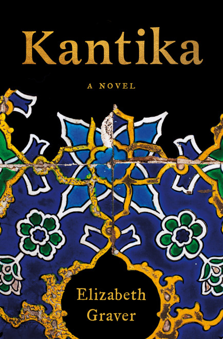 Kantika (A Novel) by Elizabeth Graver, 9781250869845