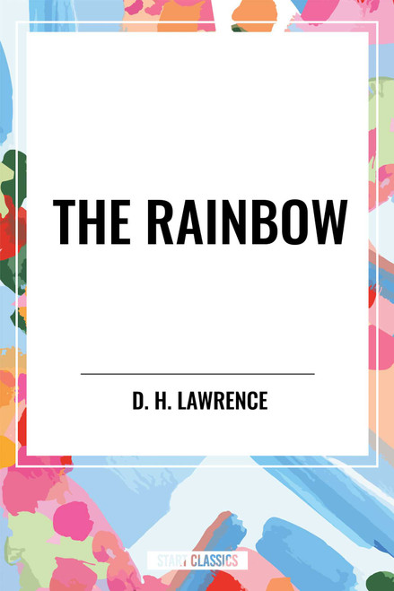 Rainbow by D. H. Lawrence, 9798880919611
