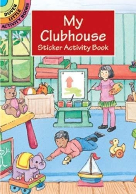My Clubhouse Sticker Activity Book (Miniature Edition) by Cathy Beylon, 9780486407463