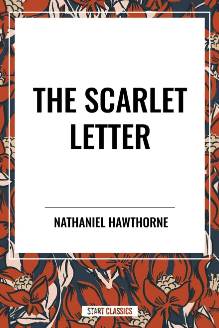 Scarlet Letter by Nathaniel Hawthorne, 9798880920082