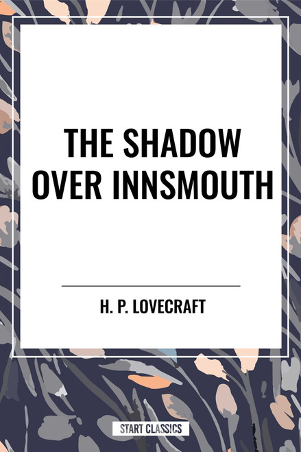 Shadow over Innsmouth - 9798880920860 by H. P. Lovecraft