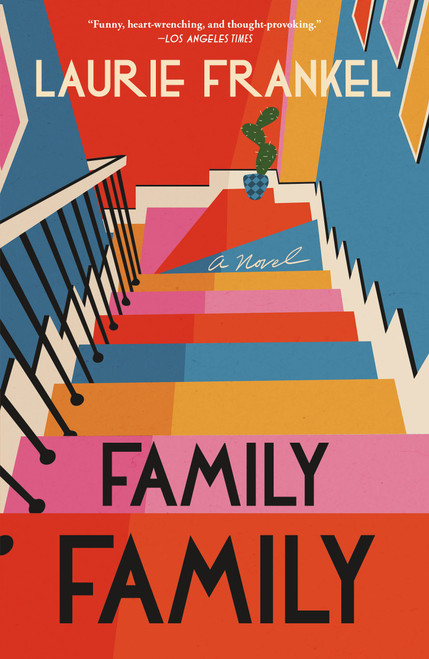 Family Family (A Novel) - 9781250236821 by Laurie Frankel, 9781250236821