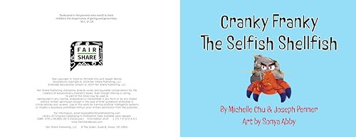 Cranky Franky (The Selfish Shellfish) by Michelle Chu, Joseph Penner, Sonya Abby, 9781963981063