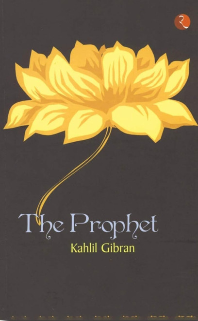 The Prophet - 9788129119063 by Kahlil Gibran