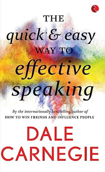 The Quick and Easy Way to Effective Speaking - 9788129140203 by Dale Harbison Carnegie, 9788129140203