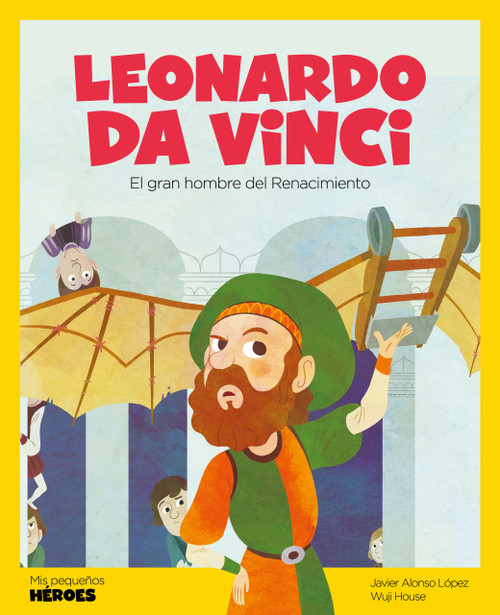 Leonardo Da Vinci (Spanish Edition) by Javier Alonso López, 9788417822071